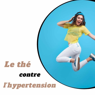 Du thé contre l’hypertension